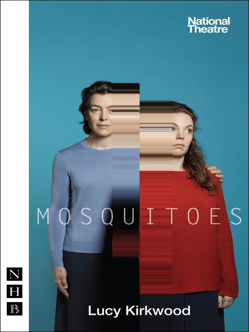 Title details for Mosquitoes by Lucy Kirkwood - Available